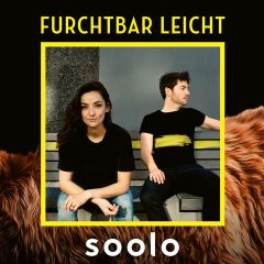 Furchtbar Leicht  2018 Soolo