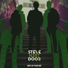 Rest Of Your Life 2018 Steve Next Door