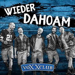 Wieder dahoam 2020 Voxxclub