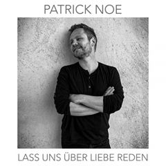 Lass uns ueber Liebee reden 2020 Patrick Noe