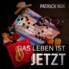 Das Leben ist jetzt 2020 Patrick Noe
